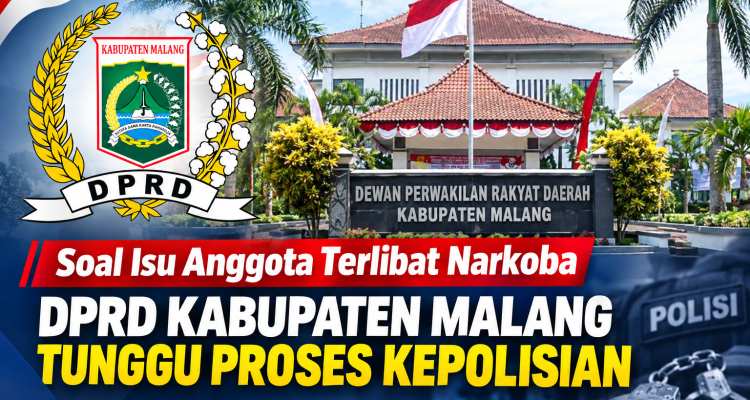 DPRD Kabupaten Malang Tunggu Laporan dan Proses Kepolisian DPRD Kabupaten Malang Tunggu Laporan dan Proses Kepolisian